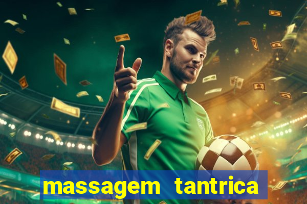 massagem tantrica em santos